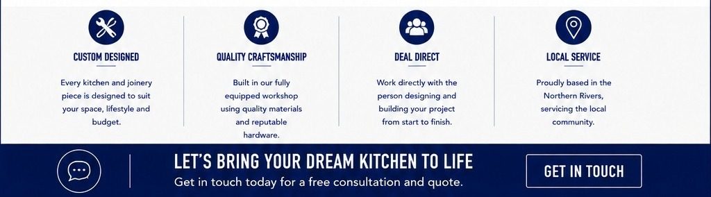 Custom designed, quality craftsmanship, deal direct, local service. Let's bring your dream kitchen to life. Get in touch today for a free consultation and quote.